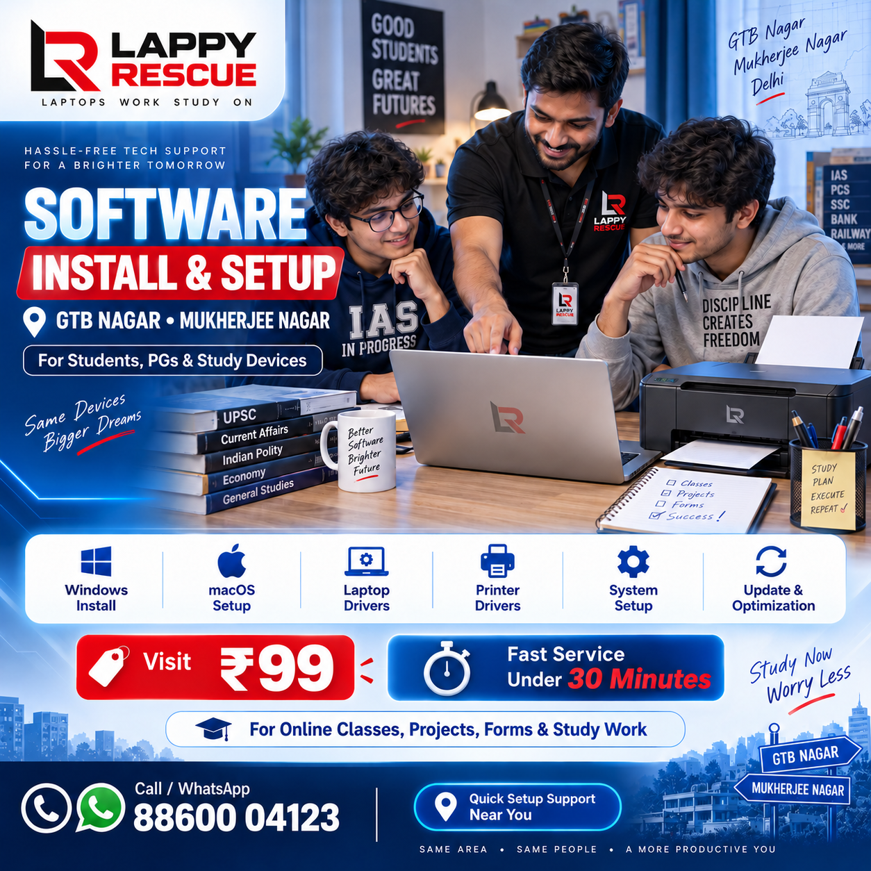 Software installation and setup for students and PG residents in GTB Nagar and Mukherjee Nagar