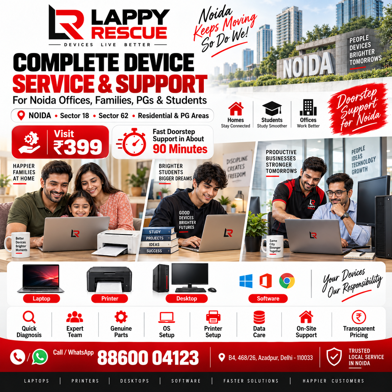 Complete device service and support in Noida